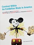 Produkt-Bild: Carnival Within. An Exhibition Made in America: Discover Us!