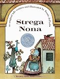 Strega Nona: An Original Tale   [STREGA NONA TURTLEBACK SCHOOL] [Prebound]