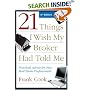 21 Things I Wish My Broker Had Told Me: Practical Advice for New Real Estate Professionals