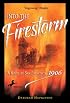 Into the Firestorm: A Novel of San Francisco, 1906 (Yearling Books)
