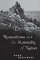 Romanticism and the Materiality of Nature