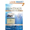 Sundials: Design, Construction, and Use (Springer Praxis Books / Popular Astronomy)