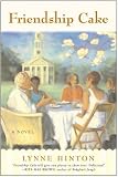 Friendship Cake: A Novel