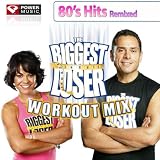 The Biggest Loser Workout Mix - 80s Hits