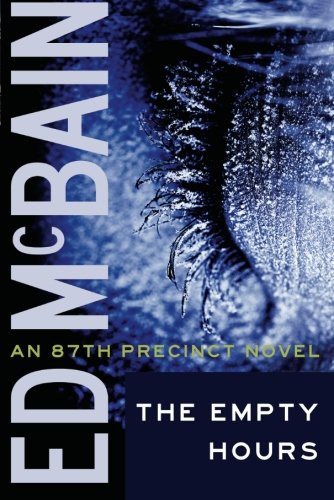The Empty Hours (87th Precinct)