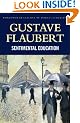 Sentimental Education (Wordsworth Classics of World Literature)