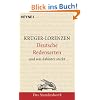 Deutsche Redensarten: und was dahintersteckt: Das Standardwerk. Das geht auf keine Kuhhaut. Aus der Pistole geschossen. Der lachende Dritte