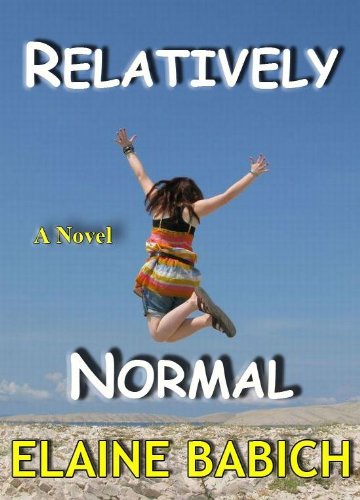 Relatively Normal (The Kaitlyn Chronicles #2)