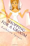 Shopping For a Groom