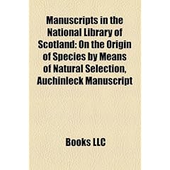 Manuscripts in the National Library of Scotland: On the Origin of Species by Means of Natural Selection, Auchinleck Manuscript