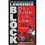 Burglar in the Library, the (Bernie Rhodenbarr Mysteries)