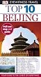 Top 10 Beijing (EYEWITNESS TOP 10 TRAVEL GUIDE)
