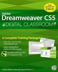 Dreamweaver CS5 Digital Classroom, (Book and Video Training covers CS5 & CS5.5)