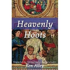 Heavenly Hoots: Bringing Back That "Old Time Religion" with Hearty Laughter