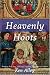 Heavenly Hoots: Bringing Back that Old Time Religion with Hearty Laughter