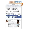 The History of the World According to Facebook