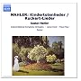 Mahler/Kindertotenlieder