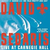 David Sedaris Live at Carnegie Hall | [David Sedaris]
