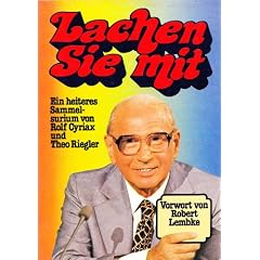Lachen sie mit. Ein heiteres Sammelsurium.,