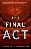 The Final Act