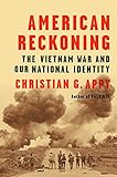 American Reckoning: The Vietnam War and Our National Identity