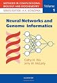 Neural Networks and Genome Informatics (Methods in Computational Biology and Biochemistry)