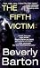 The Fifth Victim (Cherokee Pointe Trilogy, #1)