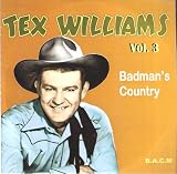Vol. 3 - Badman`s Country