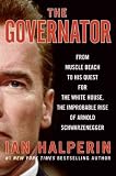 Produkt-Bild: (The Governator: From Muscle Beach to His Quest for the White House, the Improbable Rise of Arnold Schwarzenegger) By Halperin, Ian (Author) Hardcover Published on (10 , 2010)