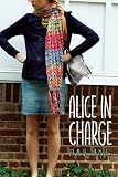 Alice in charge