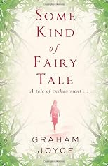 Some Kind of Fairy Tale
