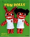 Aranzi Aronzo Fun Dolls