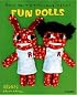 Aranzi Aronzo Fun Dolls (Let's Make Cute Stuff)