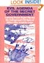 Evil Agenda Of The Secret Government
