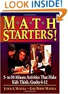 Math Starters!: 5- To 10-Minute Activities That Make Kids Think, Grades 6-12