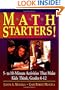 Math Starters!: 5- To 10-Minute Activities That Make Kids Think, Grades 6-12