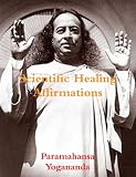 Scientific Healing Affirmations
