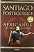 Africanus (Trilogía Africanus 1) (Spanish Edition)