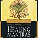 Thomas Ashley-Farrand's Healing Mantras