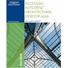 Click here to buy Accessing Autodesk Architectural Desktop 2006 by  William G. Wyatt.