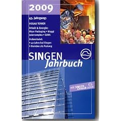 SINGEN Jahrbuch 2009: HEGAU-TOWER - Arbeit & Energie: Alcan Packaging, Maggi, solarcomplex, ELMA - Hohentwiel: 40 Jahre bei Singen, Dom�ne als Festung - 33 Beitr�ge und SINGEN Chronik 2008