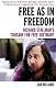 Free as in Freedom: Richard Stallman and the Free: Richard Stallman's Crusade for Free Software