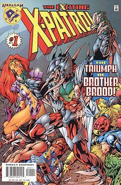 Exciting X-Patrol #1