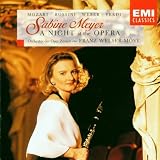 Sabine Meyer - A Night at the Opera