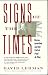 Search : Signs of the Times - Deconstruction and the Fall of Paul de Man (Introduction to Deconstruction and Its Consequences)