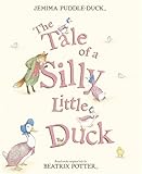 The tale of a silly little duck