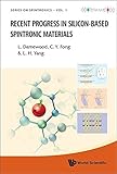 Recent progress in silicon-based spintronic materials