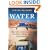 Water: The Epic Struggle for Wealth, Power, and Civilization