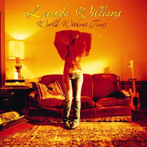 Album Art for World Without Tears by Lucinda Williams