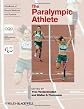 The paralympic athlete : handbook of sports medicine and science